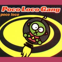 Poco Loco Gang