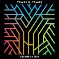 Years & Years, Tove Lo