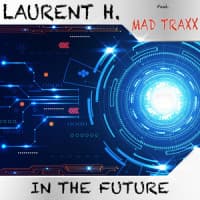 Laurent H, Mad Traxx
