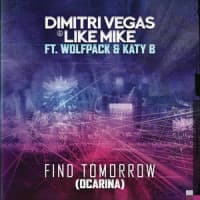 Dimitri Vegas, Like Mike, Wolfpack, Katy B