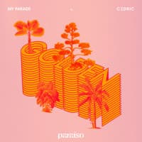 MY PARADE, C3DRIC