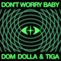 Dom Dolla, Tiga