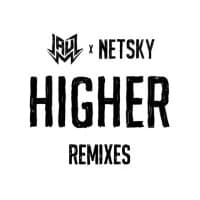 Netsky & Jauz - Higher